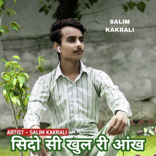 Seedhosi Khulri Aankh SALIM KAKRALI MP3 Download