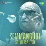 Semmangudi Srinivasa Iyer Songs MP3 Download