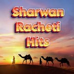 Sharwan Racheti Hits Album Download