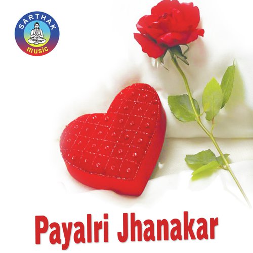 Payalri Jhanakar Namita Agrawal MP3 Download