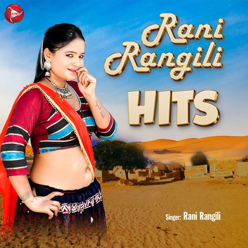 Rani Rangili Hits Rani Rangili MP3 Download