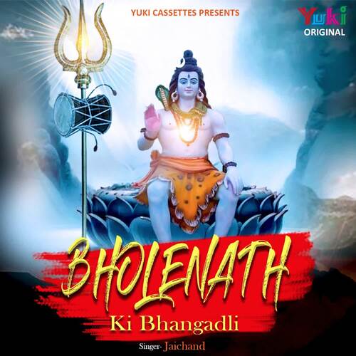 Bholenath Ki Bhangadli Jaichand MP3 Download