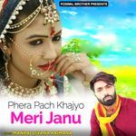 Phera Pach Khajyo Meri Janu Album Download