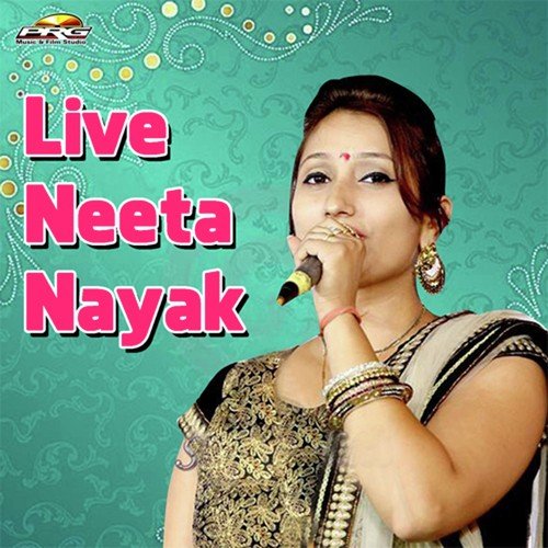 Live Neeta Nayak Neeta Nayak MP3 Download