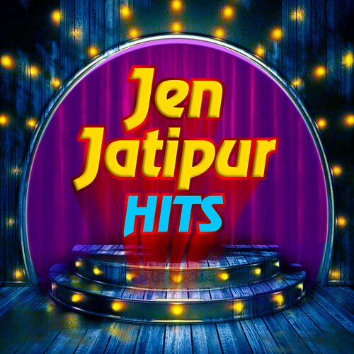 Jen Jatipur Hits Jen Jatipur MP3 Download