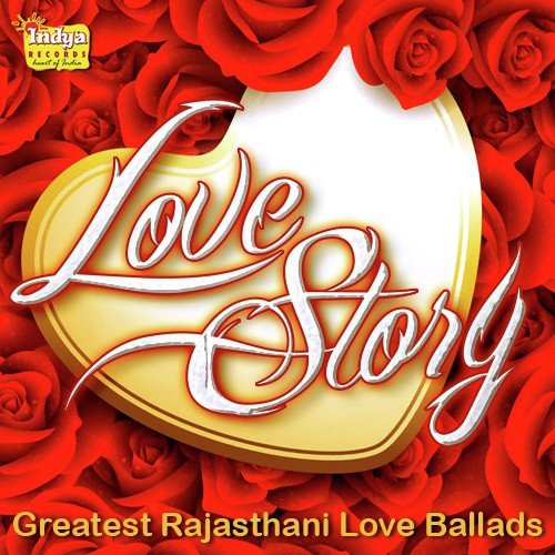 Love Story - Greatest Rajasthani Love Ballads Mangilal MP3 Download