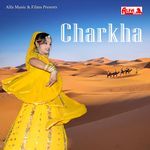 Charkha - Bundu Khan Song Download