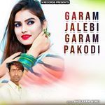 Garam Jalebi Garam Pakodi Album Download