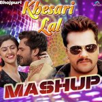 Khesri Lal Yadav Songs MP3 Download