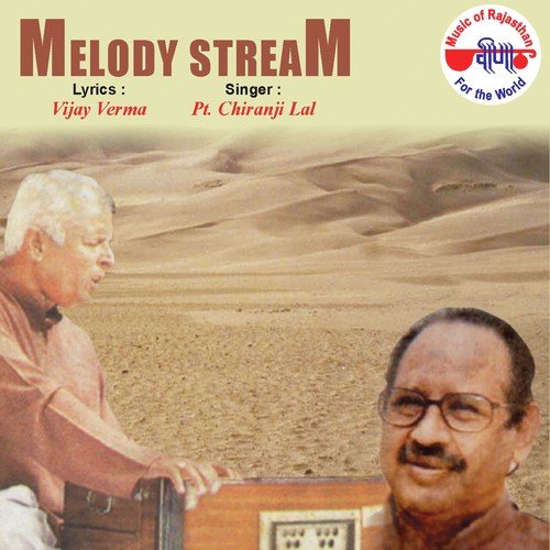 Melody Stream Pandit Chiranji Lal Tanwar MP3 Download