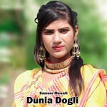 Dunia Dogli Album Download
