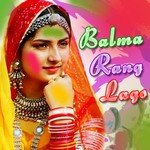 Balma Rang Lago - Champe Khan Song Download