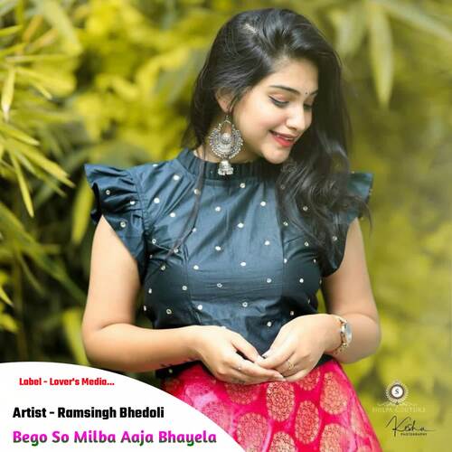 Bego So Milba Aaja Bhayela Ramsingh bhedoli MP3 Download