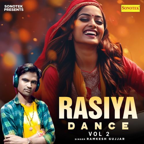 Rasiya Dance Vol 2 Ramkesh Gujjar MP3 Download