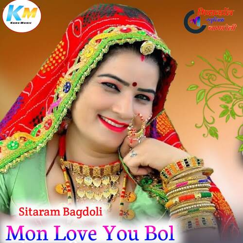 Mon Love You Bol Sitaram Bagdoli MP3 Download