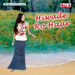 Hiwade Ro Haar Album Download