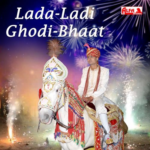 Lada-Ladi Ghodi-Bhaat Vishnu Meena MP3 Download