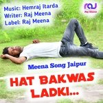 Hat Bakwas Ladki Album Download