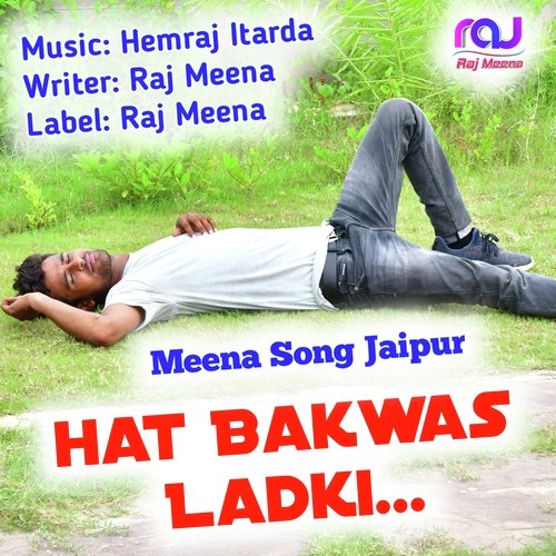 Hat Bakwas Ladki Meena Song Jaipur MP3 Download