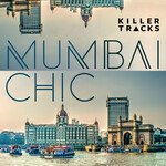 Mumbai Chic Album Download