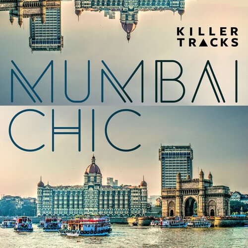 Mumbai Chic Paul Frazer MP3 Download