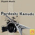 Pardeshi Kanudo - Hemrah Saini Song Download