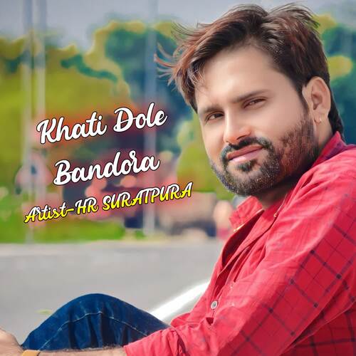 Khati Dole Bandora HR SURATPURA MP3 Download