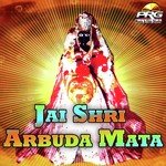 Jai Shri Arbuda Mata Album Download