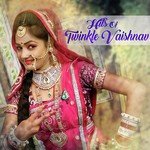 Hits Of Twinkle Vaishnav - Arjun Upadhyay Song Download