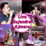 Live Gajendra Ajmera - Gajendra Ajmera Song Download