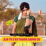 Jija Tu E Kh Thara Sadhu Su Album Download